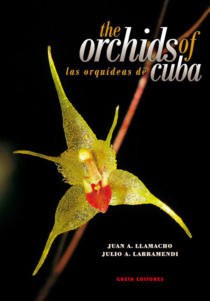 Las orquídeas de Cuba : The Orchids of Cuba